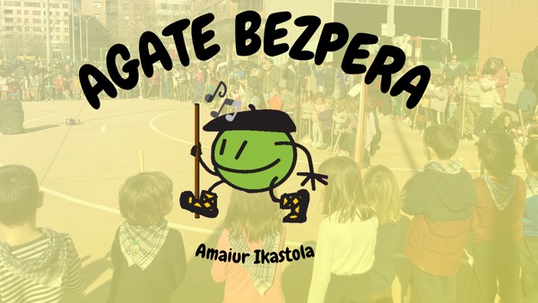 AGATE BEZPERA AMAIUR IKASTOLAN